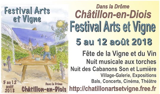 Châtillon-en-Diois, Drôme. Festival Châtillon Arts et Vigne : Autour de Knock,  du 5 au 12 août 2018