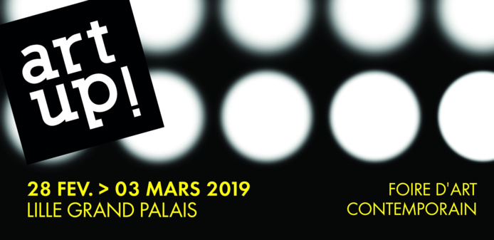 Art Up ! Lille 2019 - 28 février au 3 mars 2019
