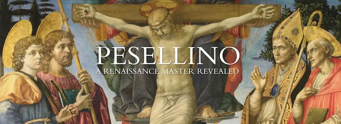 Londres, The National Gallery. « Pesellino : Un maître de la Renaissance révélé ». 7 décembre 2023 – 10 mars 2024