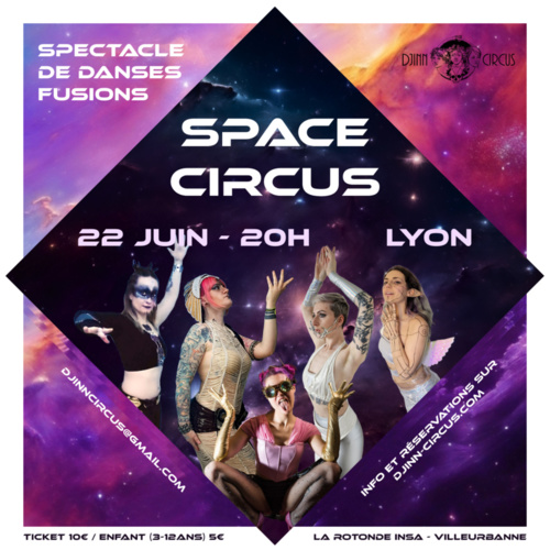 Villeurbanne. Space Circus Show ! 22 juin 24