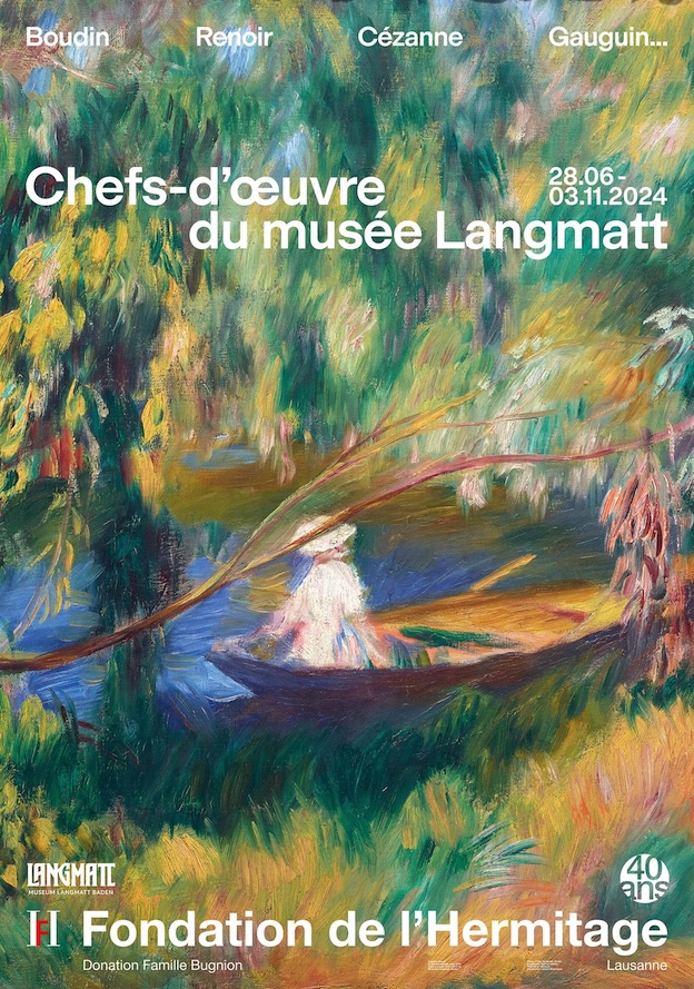 Lausanne. Fondation de l'Hermitage. Chefs-d'œuvre du musée Langmatt. Boudin, Renoir, Cézanne, Gauguin… 28.06 – 03.11.2024