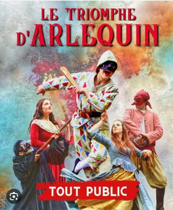 Avignon, Théâtre Le Chien Qui Fume : « Le triomphe d'Arlequin ». 13/10/24 à 16h00