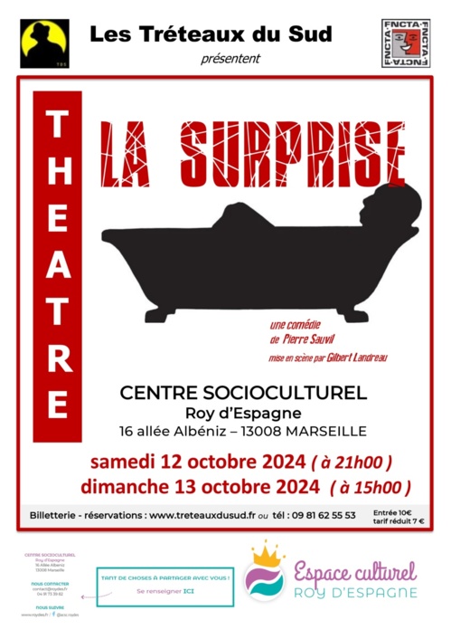 Marseille, centre Roy d'Espagne : « La Surprise », de Pierre Sauvil. 12 & 13/10/24