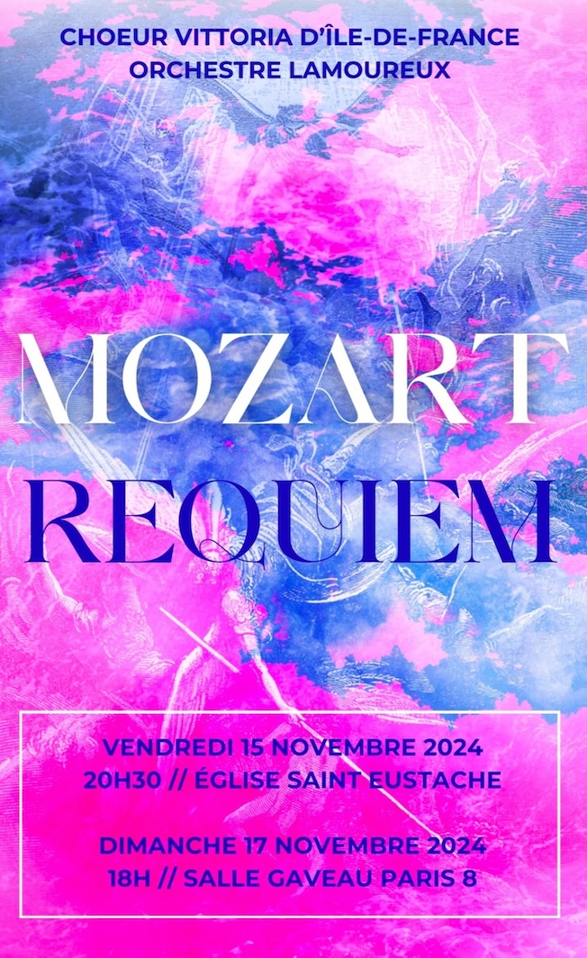 Mozart Parisien. Deux concerts les 15 et 17/11/24 Eglise Saint-Eustache et Salle Gaveau