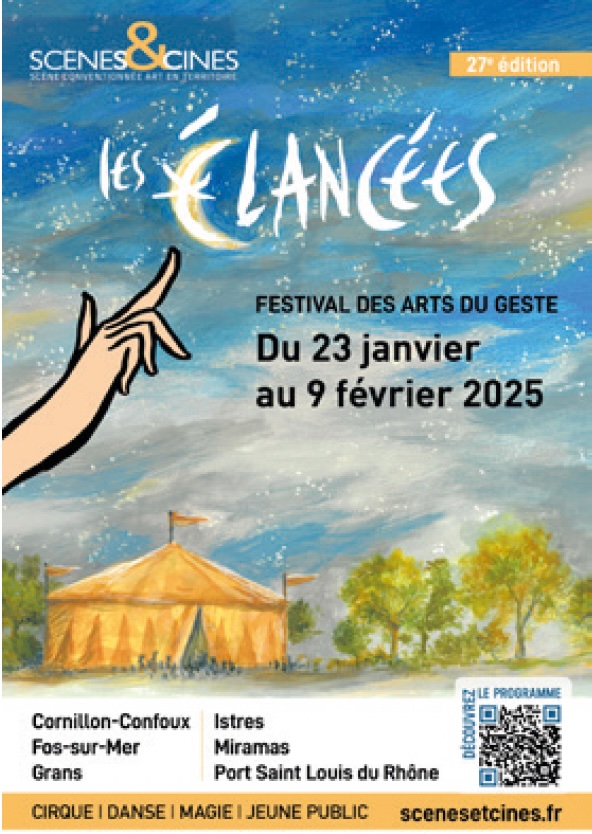 Festival les Elancées  - Istres // Ouest Provence : un rendez-vous exceptionnel des arts du geste. Du 23 janvier au 9 février 2025