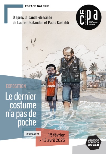 Valence, Le Cpa - Centre du Patrimoine Arménien présente « Le dernier costume n’a pas de poche », d'après Laurent Galandon et Paolo Castaldi. Du 15 février au 13 avril 2025