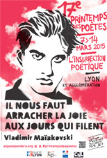 17e Printemps des Poètes à Lyon et dans l'agglomération « L'insurrection poétique »