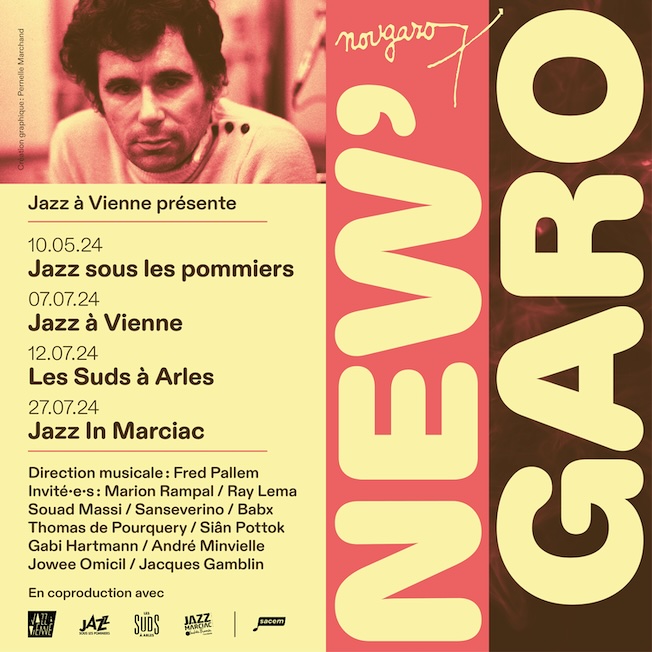 New'Garo : une création artistique à savourer le 7 juillet 2024 à Jazz à Vienne !
