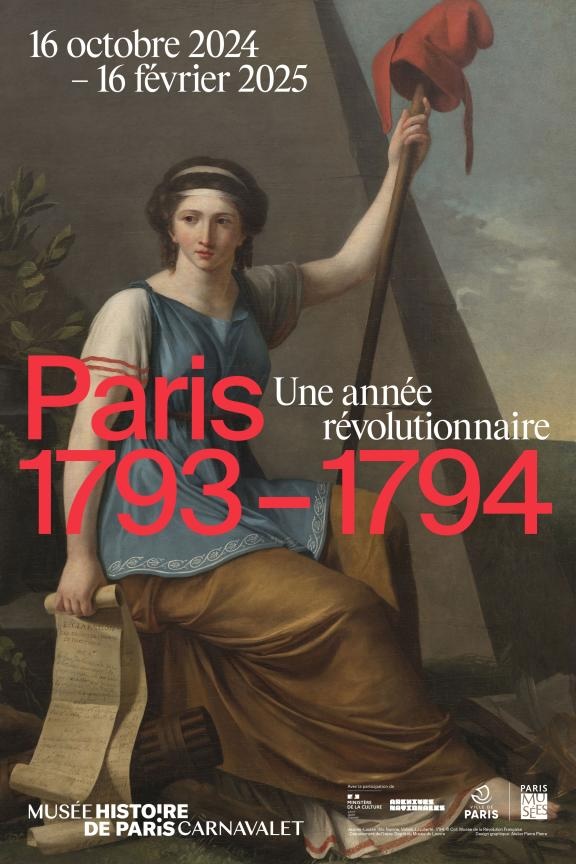 Musée Carnavalet - Histoire de Paris :« Paris 1793-1794. Une année révolutionnaire ». Exposition du 16.10.2024 au 16.02.2025