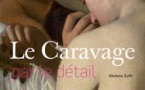 Caravage par le détail, par Stefano Zuffi - Collection « Par le détail »