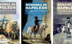 Mémoires de Napoléon : la première campagne d’Italie ; la campagne d’Egypte ; l’île d’Elbe et les Cent-Jours. Tallandier éditeur