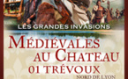 Trévoux et les Rives du Temps, spectacle médiéval 2017 : Les grandes invasions barbares, 15 et 16 juillet, Trévoux, Ain