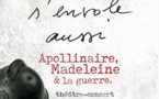 Et l'acier s'envole aussi, de Guillaume Apollinaire et Madeleine Pagès, Espace Roseau, 21h00, Avignon Off du 7 au 30 juillet 2017