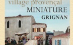 Exposition Les crèches du Monde au village miniature, Grignan, du 11/11/17 au 18/02/18