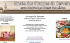 Musée des Granges de Servette 74140 Chens sur Léman à quelques kms d'Yvoire, Lac Léman, vernissage le samedi 30 Juin à partir de 19h30