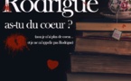 Lyon. Rodrigue, as-tu du cœur ? Du 27 au 30 septembre 2018 au Théâtre Carré 30