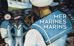 Le Lavandou, exposition « Mer, Marines, Marins » à la Villa Théo du 12 janvier au 30 mars 2019