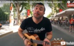 Avignon Off 2019. La vidéo du jour : la chanson du festival d'Avignon par Anthony Joubert