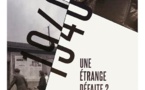 Une étrange défaite ? exposition du 23 septembre 2020 au 23 mars 2021 au Centre d'Histoire de la Résistance et de la Déportation de Lyon