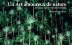 Un Art amoureux de nature. Le Land Art et ses mutations. Par Muriel Berthou Crestey. Editions Ides et Calendes