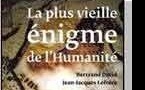 La plus vieille énigme de l’Humanité, Bertrand David, Jean-Jacques Lefrère, Fayard