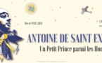 Lyon, Toulouse, exposition « Antoine de Saint Exupéry, Un Petit Prince parmi les Hommes »