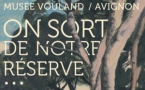 Avignon, Musée Vouland : « On sort de notre réserve » Acte 2. Du 12 février au 15 mai 2022