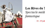 Les Rives du Temps, spectacle médiéval fantastique à Trévoux, Ain, les 18 et 19 juillet 2015