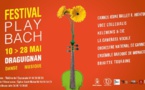 Draguignan : Festival Play Bach, 14e édition,  du 10 au 28 mai 2024