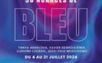 Saint-Tropez, Purple Gallery. Expo « 50 Nuances de bleu » du 4 au 21 Juillet 2024