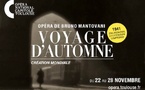 Toulouse, Théâtre du Capitole :  « Voyage d’automne », de Bruno Mantovani (1974).  22/11/2024  au  28/11/2024